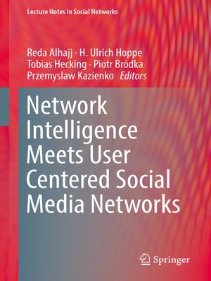 cover image of Network Intelligence Meets User Centered Social Media Networks